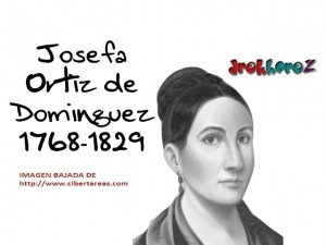 josefa ortiz de dominguez Heroes de la Independencia de mexico