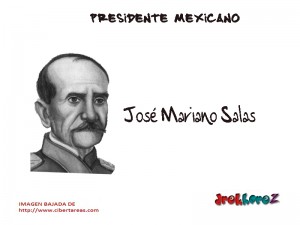 Jose Mariano Salas Presidente Mexicano