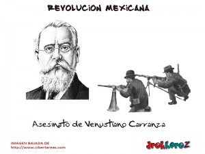 Asesinato de Venustiano Carranza Revolucion Mexicana
