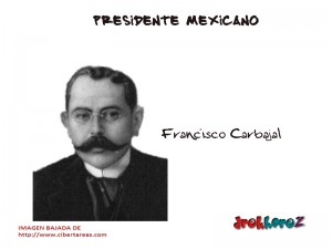Francisco Carbajal Presidente Mexicano