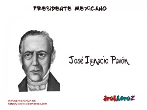 Jose Ignacio Pavon Presidente Mexicano
