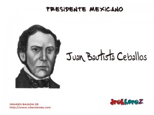 Juan Bautista Ceballos Presidente Mexicano