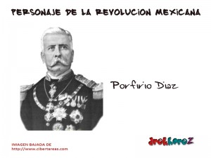 Porfirio Diaz Personaje de la Revolucion Mexicana