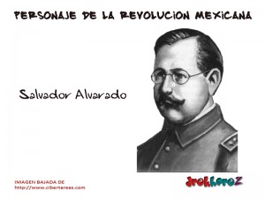 Salvador Alvarado Personaje de la Revolucion Mexicana