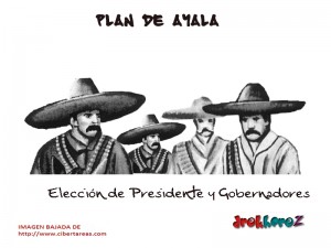 Eleccion de Presidente y Gobernadores Plan de Ayala