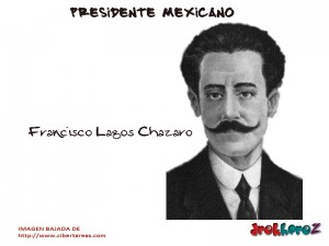 Francisco Lagos Chazaro Presidente Mexicano