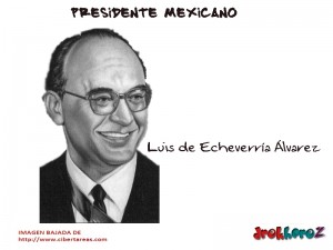 Luis de Echeverria Alvarez Presidente Mexicano