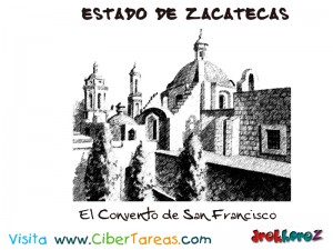 El Convento de San Francisco-Estado de Zacatecas