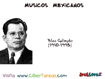 Blas Galindo-Musicos Mexicanos