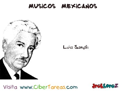 Luis Sandi-Musicos Mexicanos