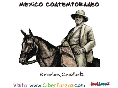 Rebelion Cedillista - Mexico Contemporaneo