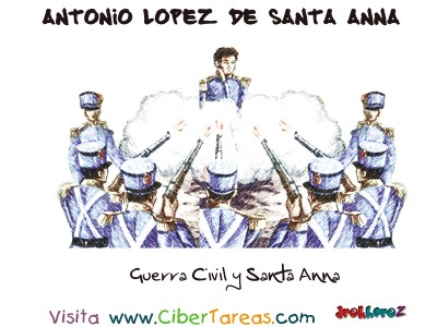 Guerra Civil - Santa Anna