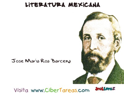 Jose Maria Roa Barcena - Literatura Mexicana