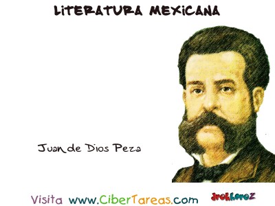 Juan de Dios Peza - Literatura Mexicana