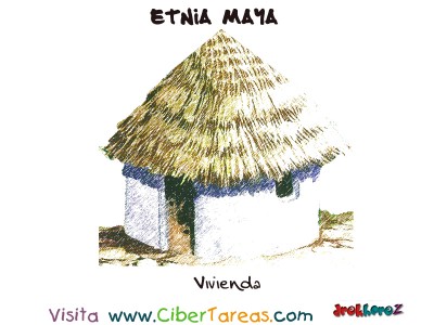 Vivienda - Etnia Maya