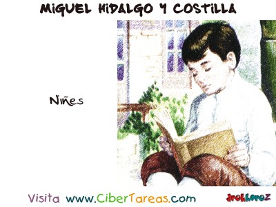 Niñes - Miguel Hidalgo y Costilla