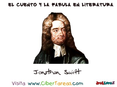 Jonathan Swift - El Cuento y la Fabula en Literatura