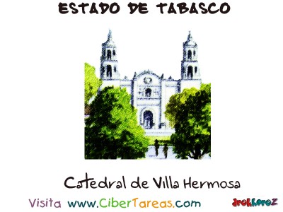 Catedral de Villahermosa - Estado de Tabasco