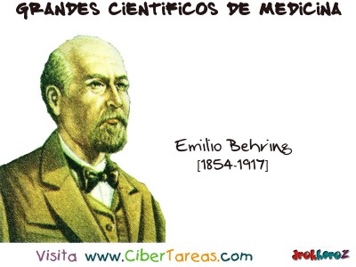 Emilio Behring - Grandes Cientificos de la Medicina