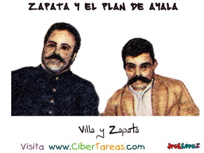Villa y Zapata  - Zapata y el Plan de Ayala