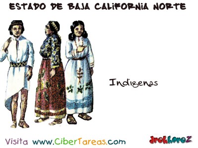 Indigenas - Estado de Baja California Norte