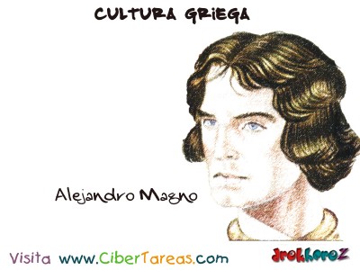 Alejandro Magno - Cultura Griega