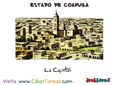 la-capital-estado-de-coahuila