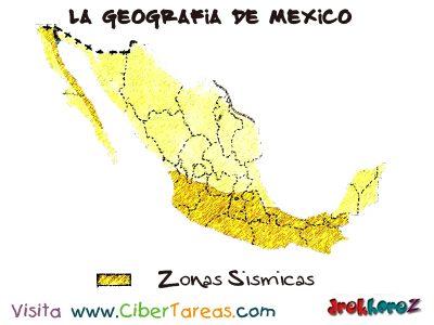 Zonas Sismicas La Geografia de Mexico