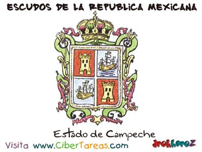 Escudo de Campeche Escudos de la Republica Mexicana