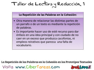 La Repeticion de las Palabras en la Cohesion en Prototipos Textuales Taller de Lectura y Redaccion