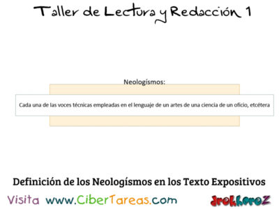 Definicion de los Neologismos en los Texto Expositivos Taller de Lectura y Redaccion