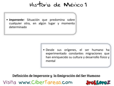 Emigración del Ser Humano Americano – Historia de México 1 1