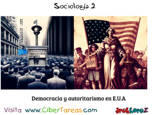 Democracia y autoritarismo en E.U.A – Sociología 2 0