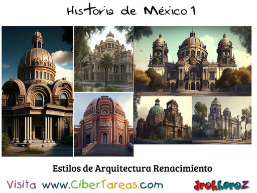 Estilo de la Arquitectura Renacimiento en el virreinato de la Nueva España – Historia de México 1 0