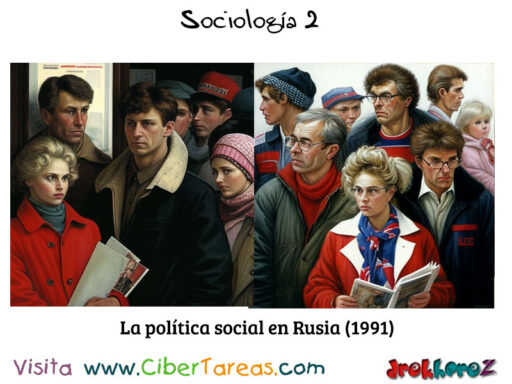 La política social en Rusia (1991) Sociología 2 0