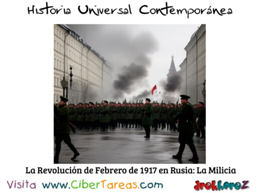 La Milicia y la Revolución de Febrero de 1917 – Historia Universal Contemporánea 0