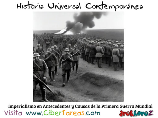 Antecedentes y Causas de la Primera Guerra Mundial – Historia Universal Contemporánea 1