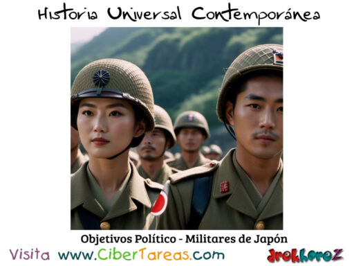 Objetivos Político-Militares de Japón en la Segunda Guerra Mundial – Historia Universal Contemporánea 0
